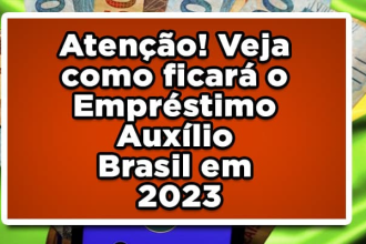 Conheça os bancos que vão oferecer o empréstimo consignado do Auxílio Brasil em 2023