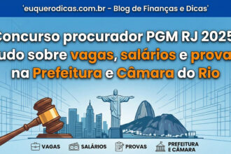 Concurso procurador PGM RJ 2025 com vagas na PGM e na Câmara do Rio de Janeiro