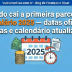 Quando cai a primeira parcela do 13º salário 2025